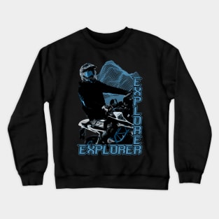 Explorer - Naked Bike Crewneck Sweatshirt